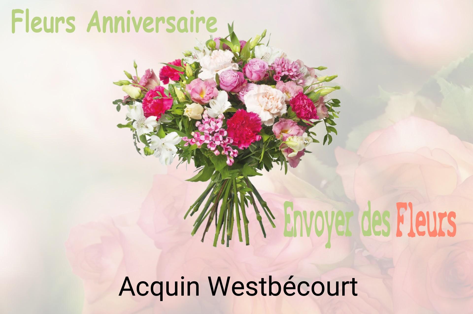 Bouquet de fleurs d’anniversaire livré à Acquin-Westbécourt